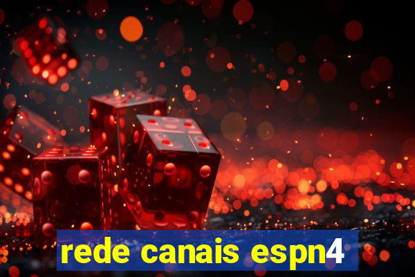 rede canais espn4